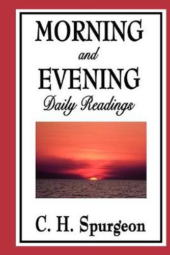 Cover image for Morning and Evening: Daily Readings