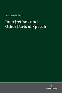 Cover image for Interjections and Other Parts of Speech