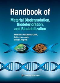 Cover image for Handbook of Material Biodegradation, Biodeterioration, and Biostablization