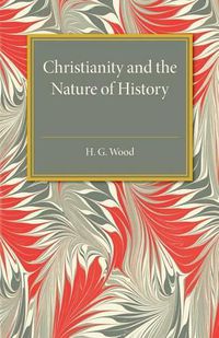 Cover image for Christianity and the Nature of History