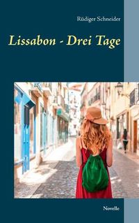 Cover image for Lissabon - Drei Tage