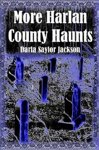 Cover image for More Harlan County Haunts