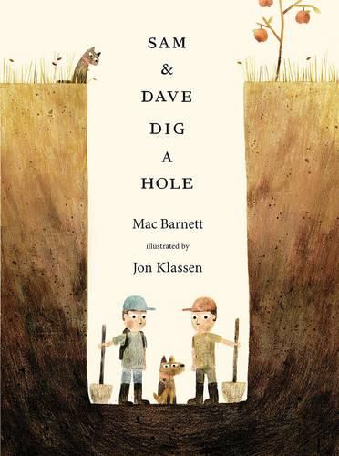 Cover image for Sam and Dave Dig a Hole