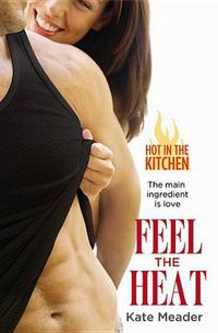 Cover image for Feel the Heat