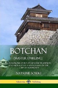 Cover image for Botchan (Master Darling)
