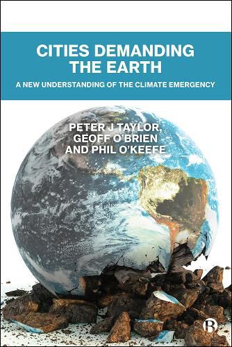 Cover image for Cities Demanding the Earth: A New Understanding of the Climate Emergency