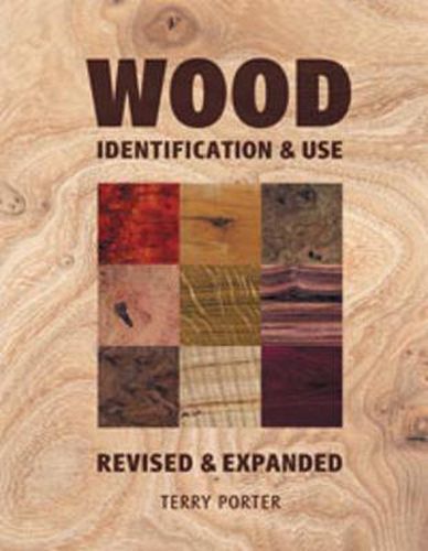 Cover image for Wood Identification & Use - Revised & Expanded Edi tion