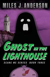 Cover image for Ghost in the Lighthouse