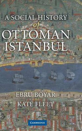 Cover image for A Social History of Ottoman Istanbul