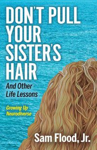 Cover image for Don't Pull Your Sister's Hair