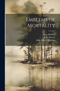 Cover image for Emblems of Mortality