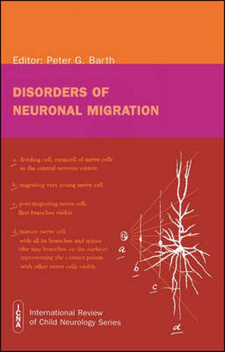 Cover image for Disorders of Neuronal Migration