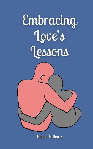 Cover image for Embracing Love's Lessons