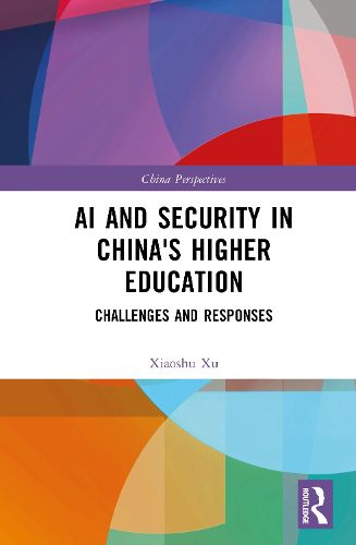 Cover image for AI and Security in China's Higher Education