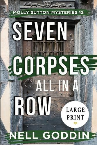 Cover image for Seven Corpses All in a Row (Molly Sutton Mysteries 12) LARGE PRINT