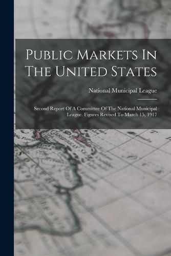 Cover image for Public Markets In The United States