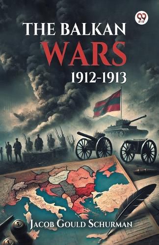 Cover image for The Balkan Wars 1912-1913