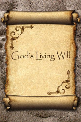 Cover image for God's Living Will