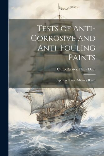 Cover image for Tests of Anti-Corrosive and Anti-Fouling Paints
