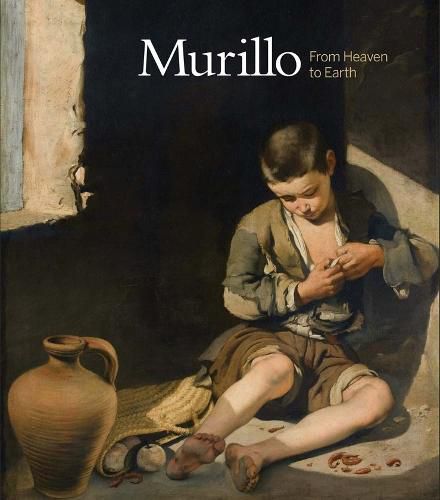 Cover image for Murillo: From Heaven to Earth