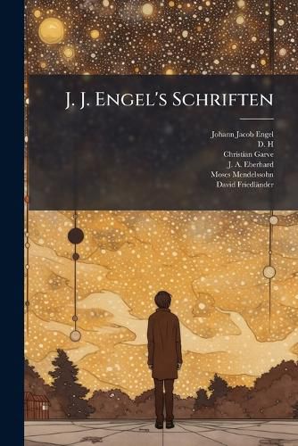Cover image for J. J. Engel's Schriften
