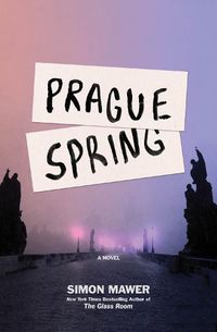 Cover image for Prague Spring: A Novel