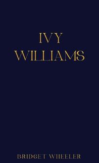 Cover image for Ivy Williams