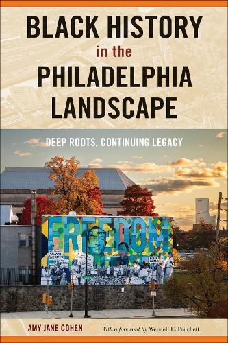 Cover image for Black History in the Philadelphia Landscape