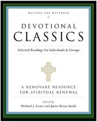 Cover image for Devotional Classics: Selected Readings For Individuals And Groups