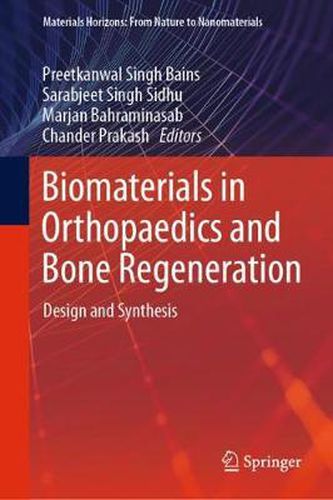 Cover image for Biomaterials in Orthopaedics and Bone Regeneration: Design and Synthesis