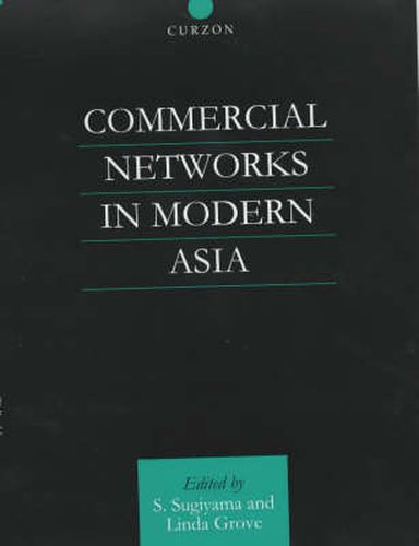 Cover image for Commercial Networks in Modern Asia