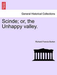 Cover image for Scinde; or, the Unhappy valley.