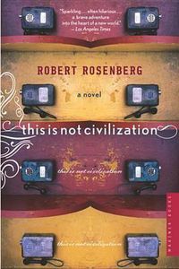 Cover image for This Is Not Civilization