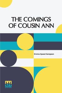 Cover image for The Comings Of Cousin Ann