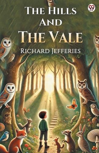 Cover image for The Hills And The Vale (Edition1)