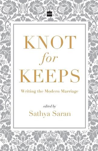 Cover image for Knots for keeps: Writing the modern marriage