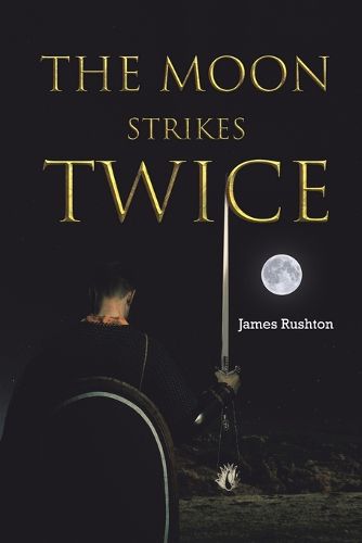 Cover image for The Moon Strikes Twice