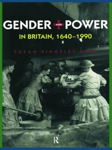 Cover image for Gender and Power in Britain 1640-1990