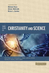 Cover image for Three Views on Christianity and Science