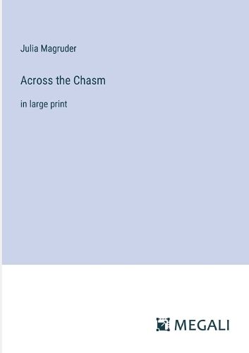 Across the Chasm