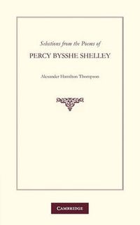 Cover image for Selections from the Poems of Percy Bysshe Shelley