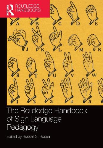 Cover image for The Routledge Handbook of Sign Language Pedagogy