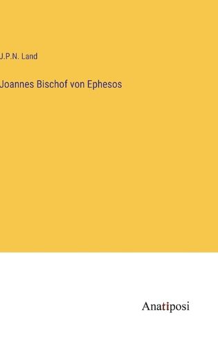 Cover image for Joannes Bischof von Ephesos