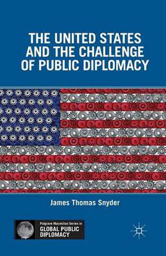 Cover image for The United States and the Challenge of Public Diplomacy