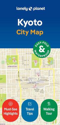 Cover image for Lonely Planet Kyoto City Map