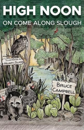 Cover image for High Noon on Come Along Slough