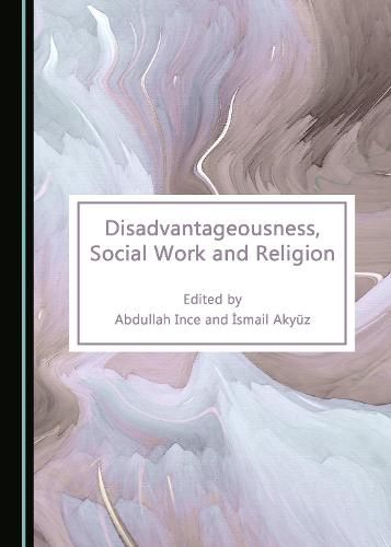 Cover image for Disadvantageousness, Social Work and Religion