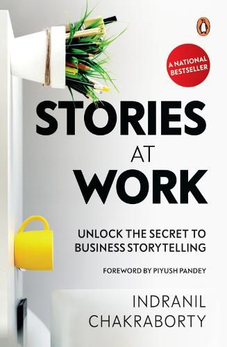 Cover image for Stories At Work: Unlock the Secret to Business Storytelling