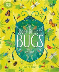 Cover image for The Book of Brilliant Bugs