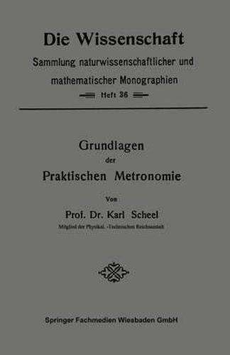 Grundlagen Der Praktischen Metronomie